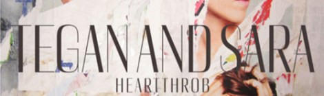 Tegan and Sara – Heartthrob